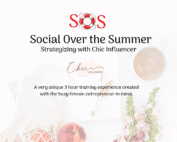 Join Melanie Mitro and Katy Ursta of Chic Influencer to turbocharge your business this summer at the SOS! Social Over the Summer event!