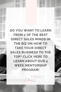 Direct Sales Done Right - 4 Week Mentorship