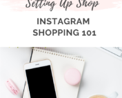 Setting Up Shop: Instagram Shopping 101