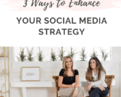 3 Tips to Enhance Social Media Strategy