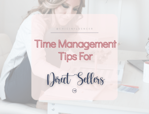 Time Management Tips For Direct Sellers