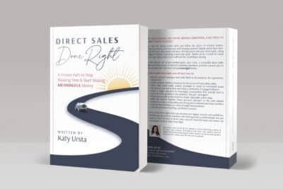 The direct sales done right book for network marketers